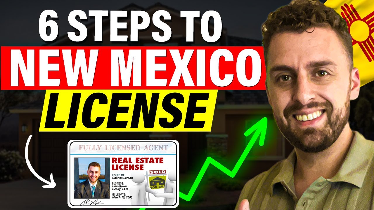 How To Become a Real Estate Agent in New Mexico