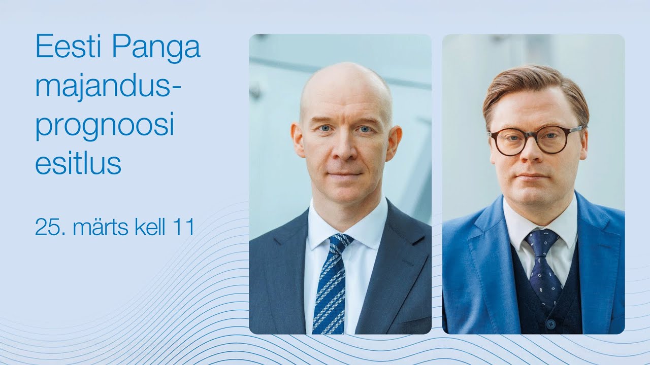 Eesti Panga majandusprognoosi esitlus 25.03.2025