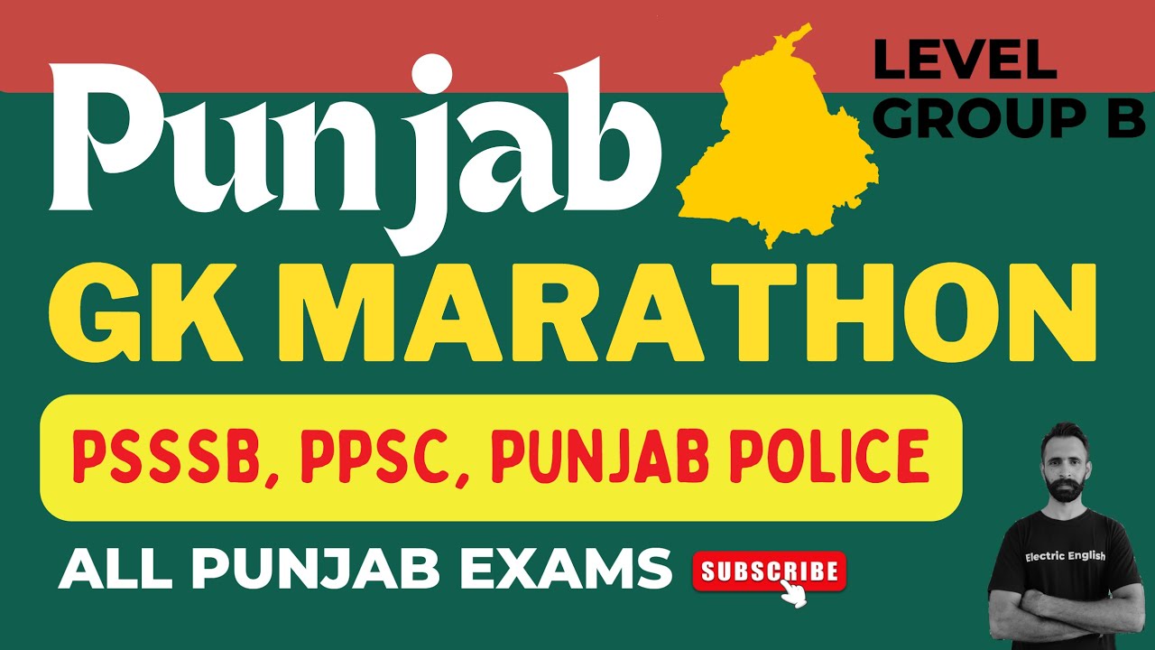 Complete Punjab GK Maha Marathon Punjab Govt Exams | PSSSB /Punjab Police/PSPCL | Electric English