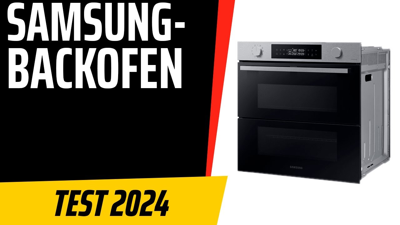 TOP–7. Die besten Samsung-Backofen. Test & Vergleich 2024 | Deutsch