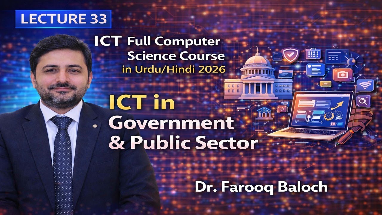 ICT in Government & Public Sector | ICT computer science full course in urdu hindi 2026