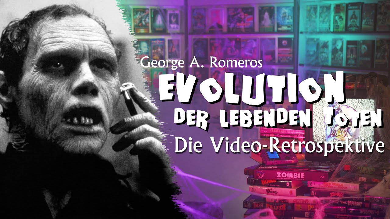 George A. Romeros Evolution der lebenden Toten (1968&ndash;2010) &ndash; Die Video-Retrospektive