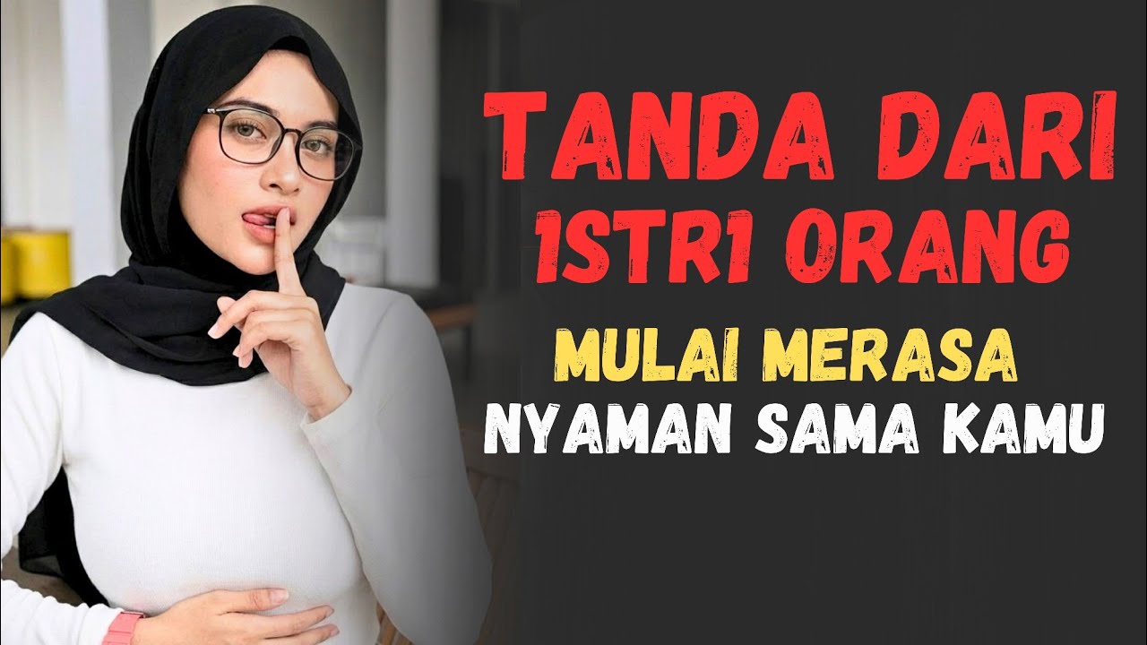 Kode Halus Dari Istri Orang Yang Mulai Nyaman Sama Kamu