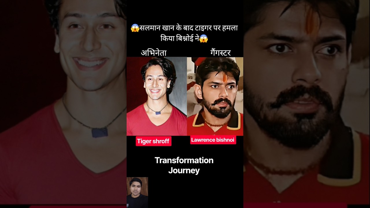 tiger shroff & Lawrence bishnoi 💯✅️ age transformation journey// #tigershroff #lawrencebishnoi