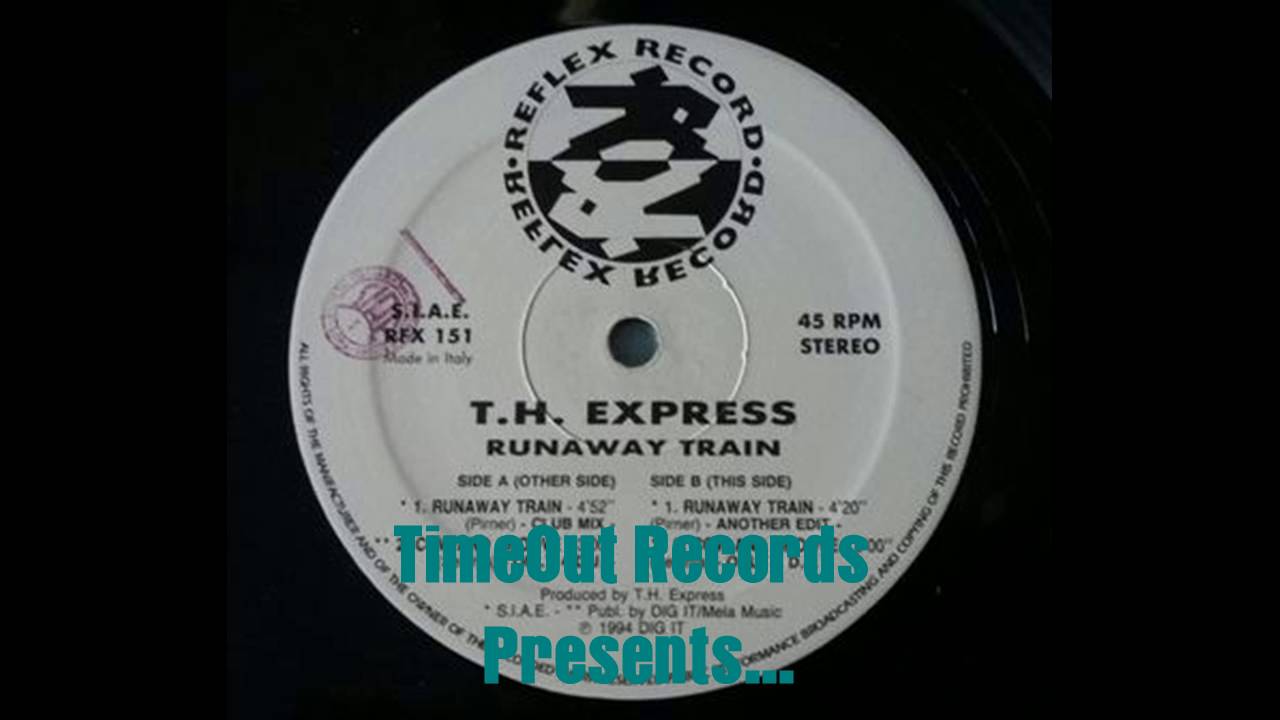 B1 T.H. Express - Runaway Train (Another Edit) - ITALODANCE 90 - ITALIAN ZONE - EURODANCE