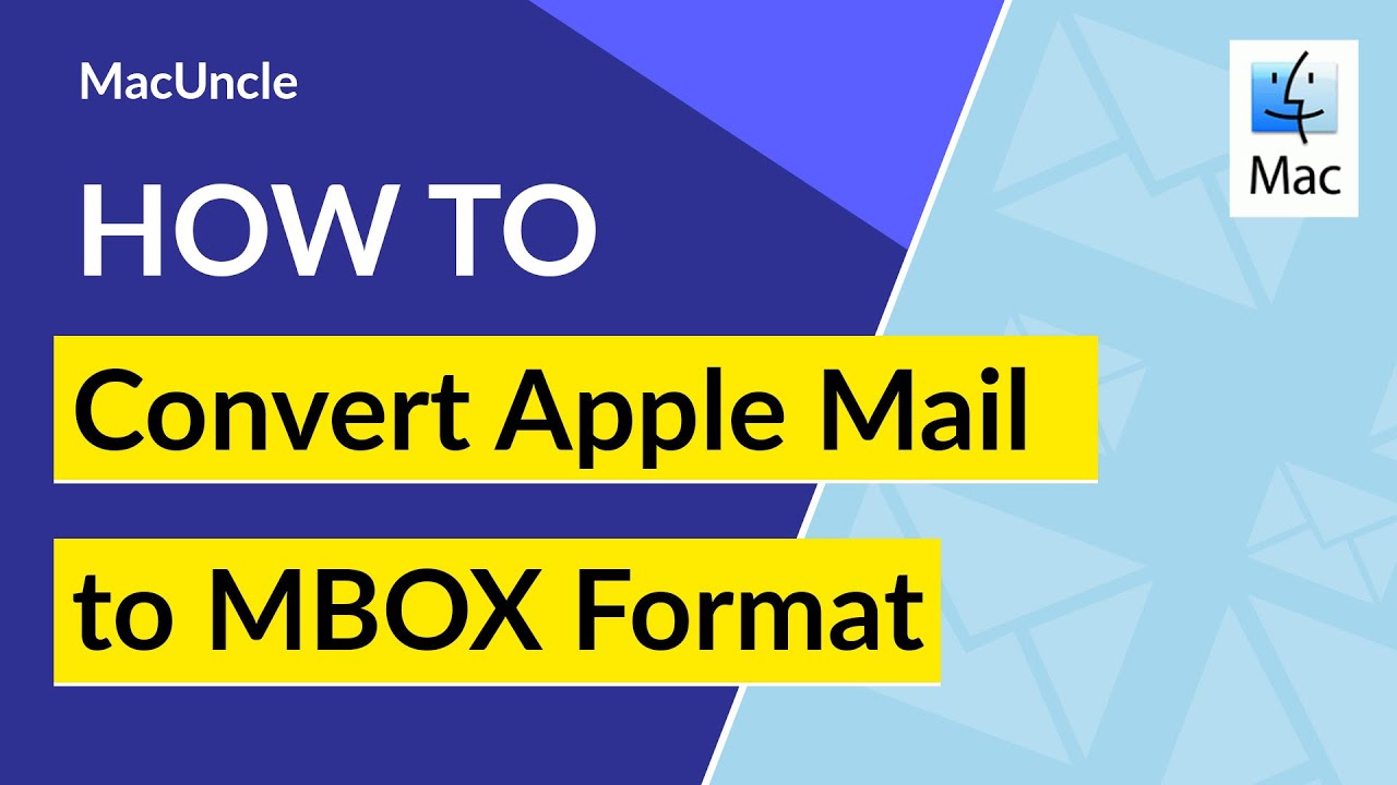 Convert Apple Mail to MBOX Format on Mac OS | Save Mac Mail Files in MBOX Format