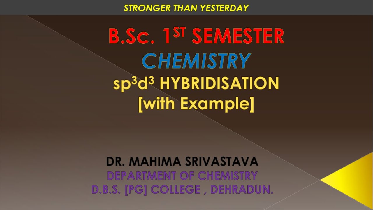 sp3d3 HYBRIDIZATION