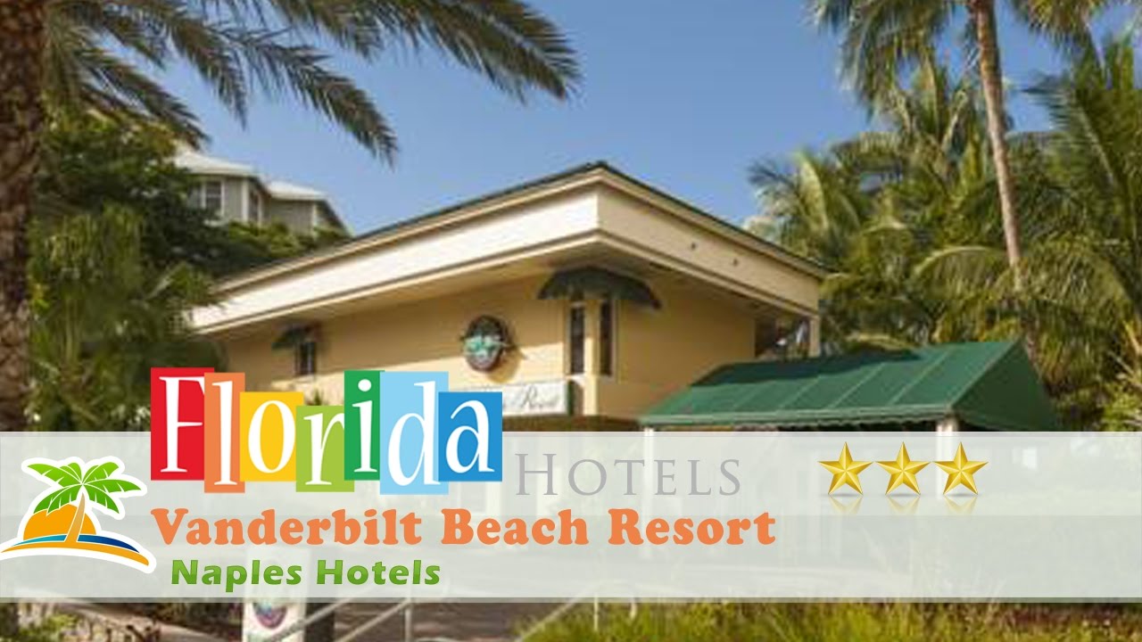 Vanderbilt Beach Resort - Naples Hotels, Florida