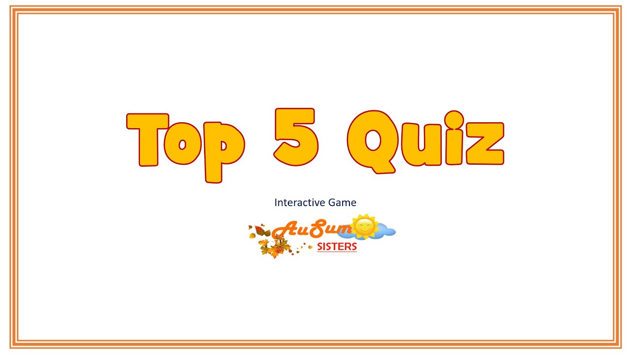Top 5 Quiz | Classroom Activity | Interactive Game