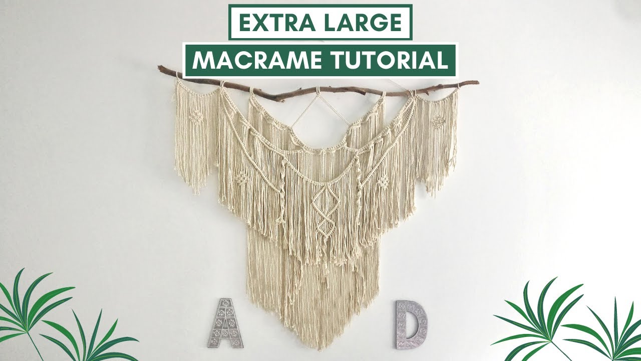 DIY Easy (Extra) Large Macrame Wall Hanging Tutorial│ Bohemian Home Decor Macrame│ Beginner Friendly