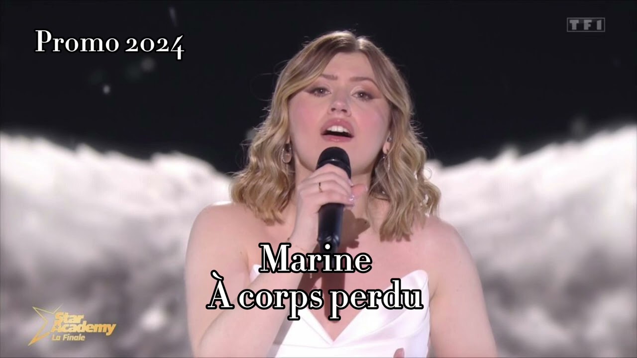 Marine - À corps perdu ( Star ac 2024 )