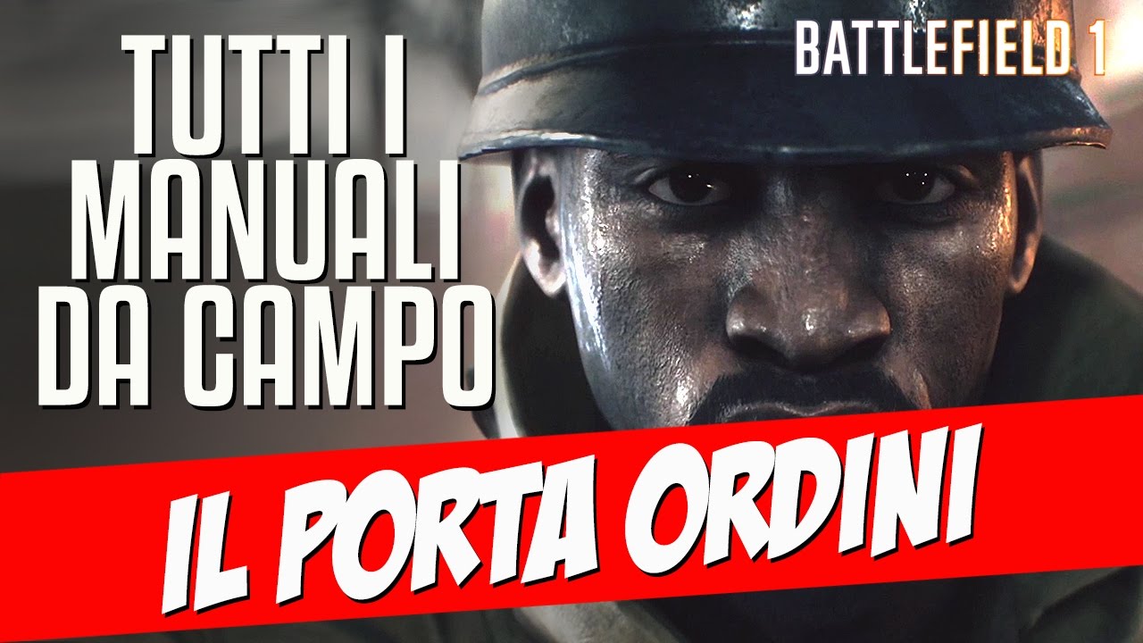 Battlefield 1: All Field Manual Locations (Collectibles) - Il porta ordini