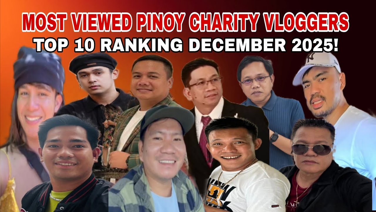 Grabe ang views?🥹 Top 10 pinoy charity vloggers sa pilipinas | December 2025