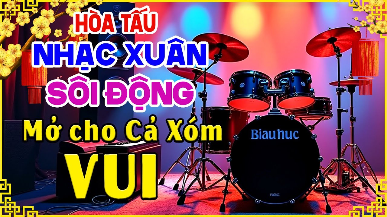LK Nhạc Xuân Không Lời SÔI ĐỘNG RẤT HAY - Hòa Tấu Cha Cha Nhạc Tết Cực Hay - Nhạc Test Loa Chuẩn