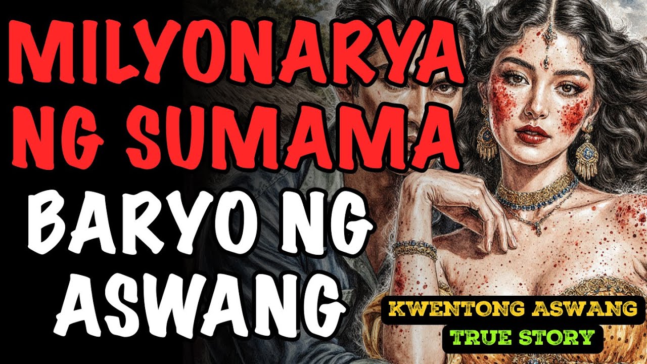 MILYONARYANG SUMAMA SA BOYFRIEND SA BARYO NG ASWANG NAKAKATAKOT NA PAG-IBIG