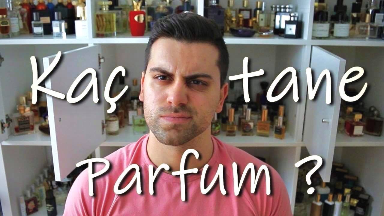 Kaç Tane Parfüm Gerekli ? | Genel Bilgiler