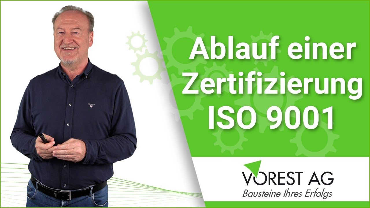 Wie ist der Ablauf einer Qualitätsmanagement ISO 9001 Zertifizierung?