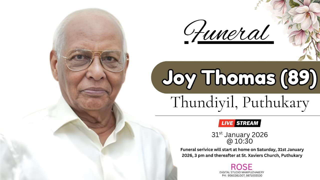 Funeral || Joy Thomas (89) || Thundiyil, Puthukary