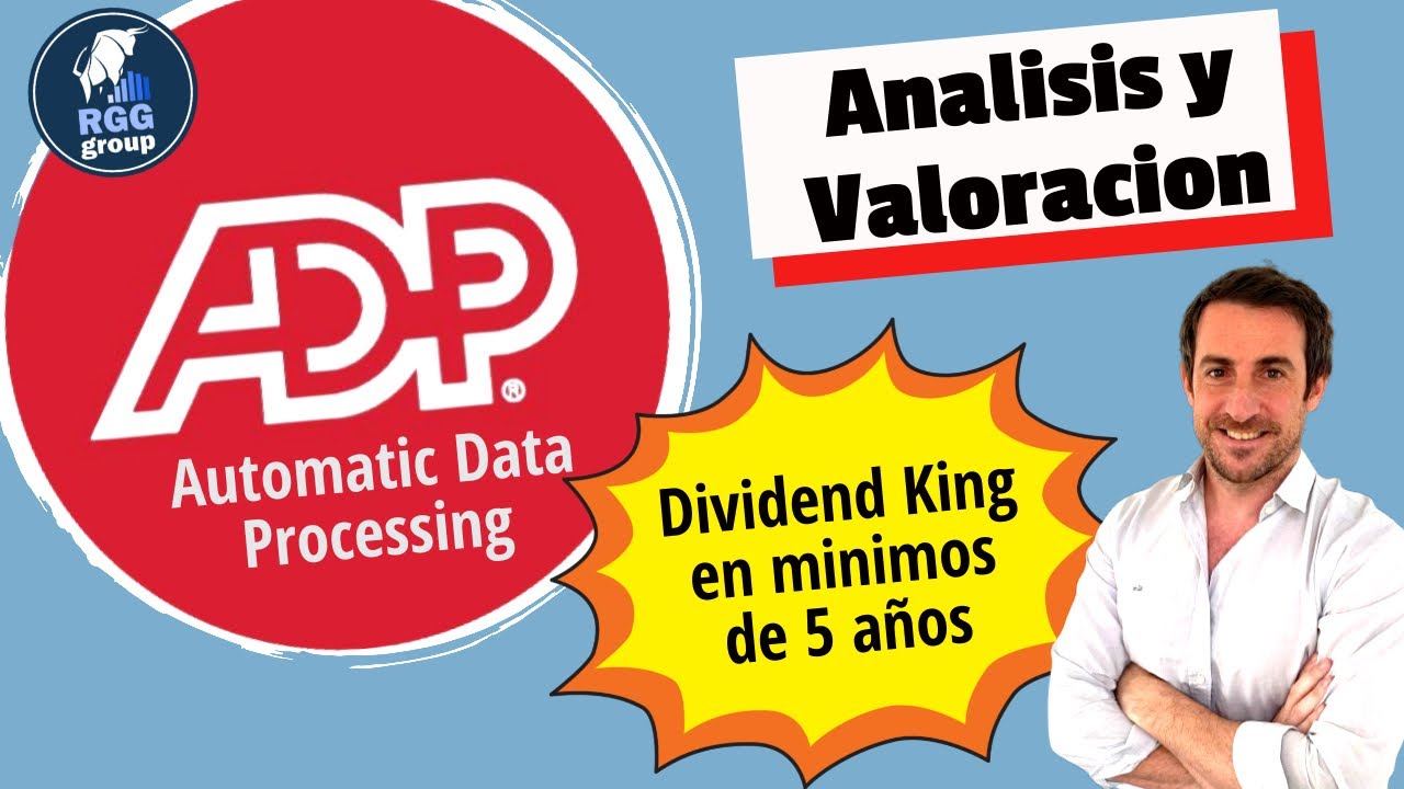 💥Automatic Data Processing (ADP)💥Un Rey del dividendo a precios de oportunidad?