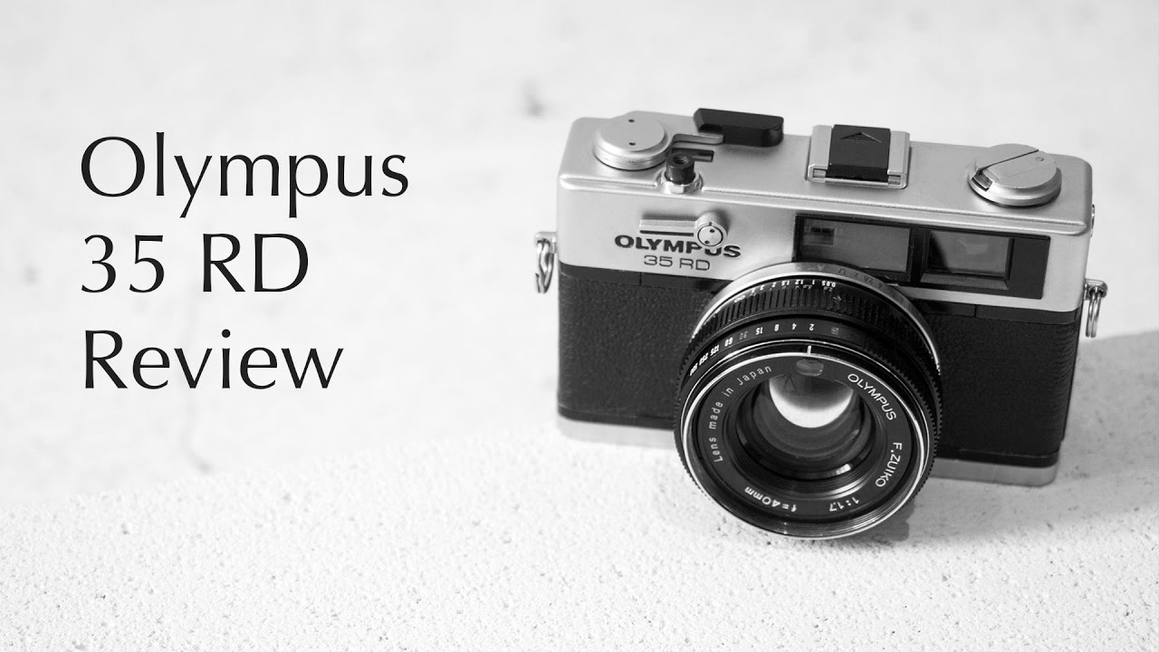 Olympus 35 RD (Review & Sample Photos)