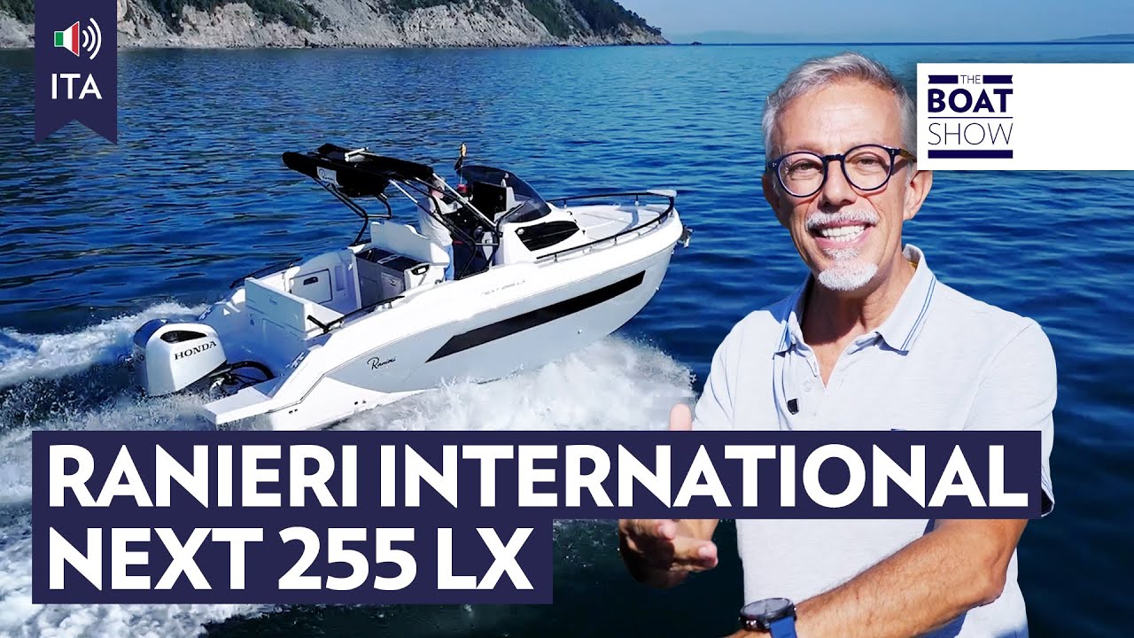 [ITA] RANIERI INTERNATIONAL NEXT 255 LX - Prova Barca a Motore - The Boat Show