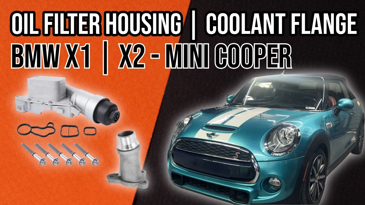 Oil filter Housing & Coolant Flange BMW X1 / Mini Cooper (2016-2021)