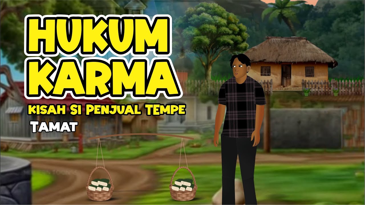 Hukum Karma Kisah Si Penjual Tempe, Minta Ampun dan bertobatlah Secepatnya | Animasi Drama, #drama