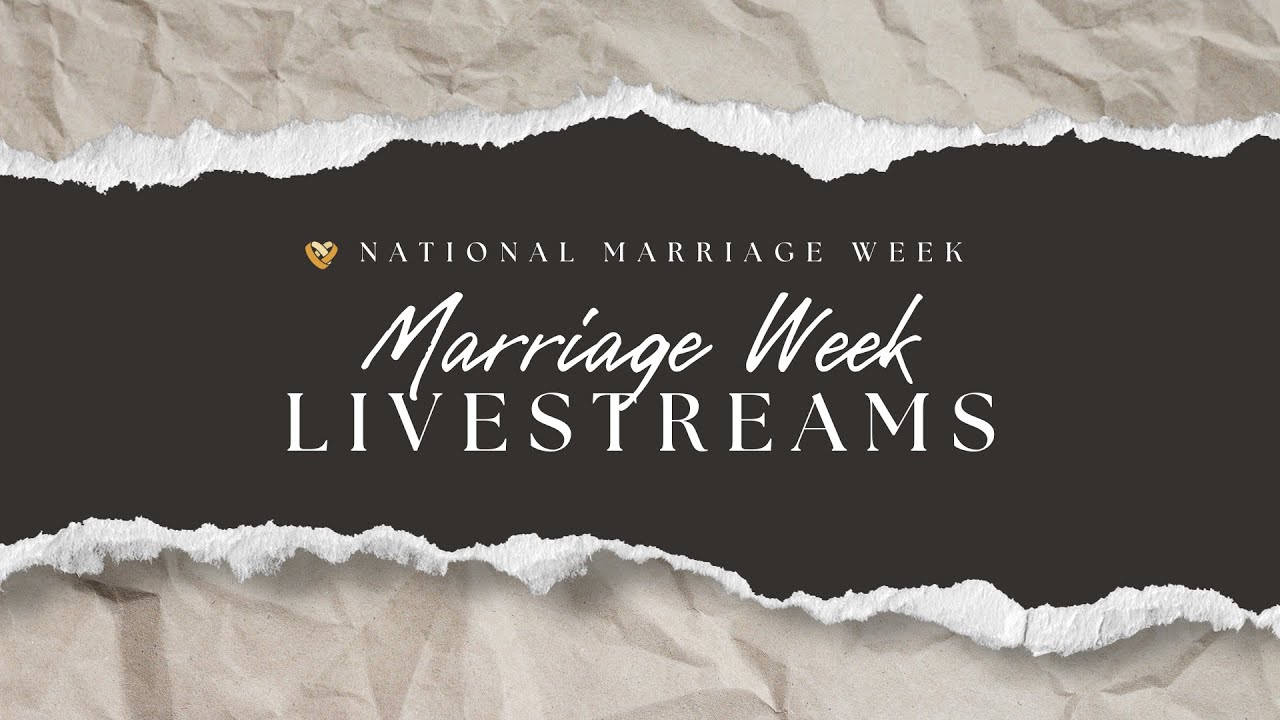 National Marriage Week - Intimacy in Marriage