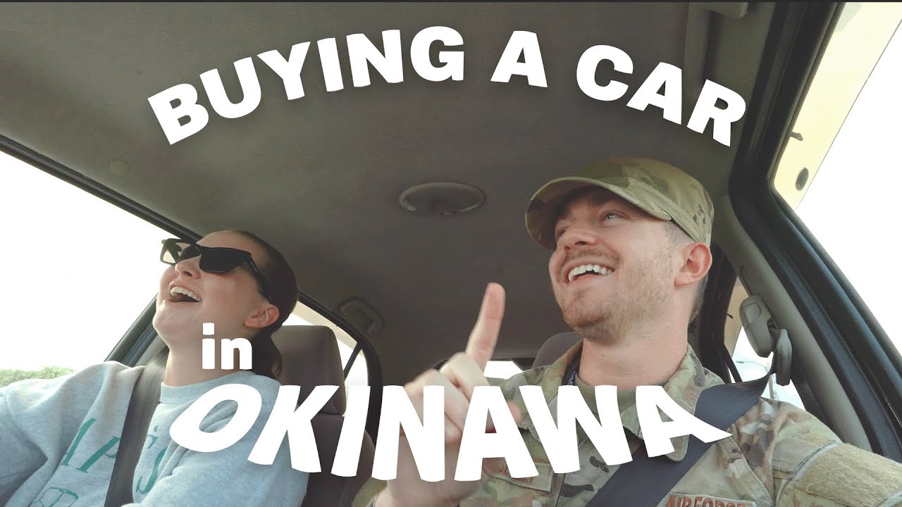 How to Buy, Sell & Maintain a Car in Okinawa 🚗 | PCS Tips & Local Advice
