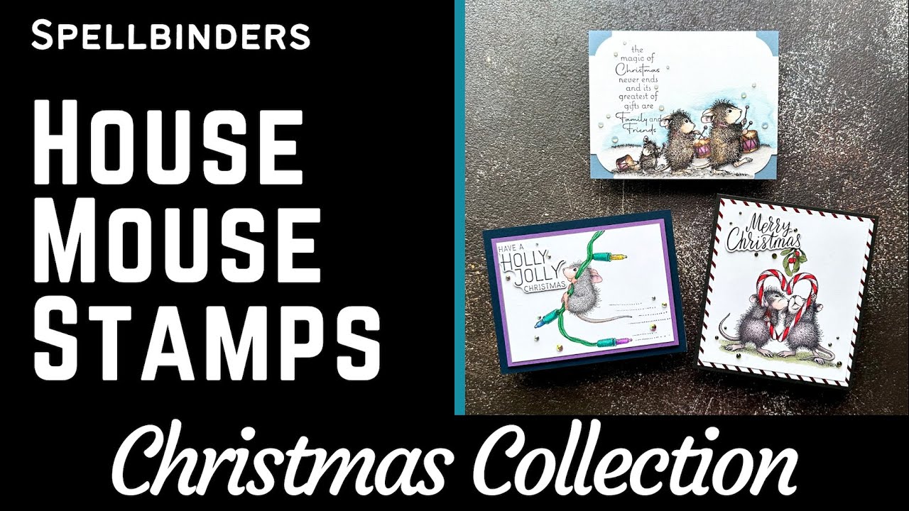 House Mouse Christmas Collection w/ BetterPress Sentiments | #teamspellbinders #neverstopmaking