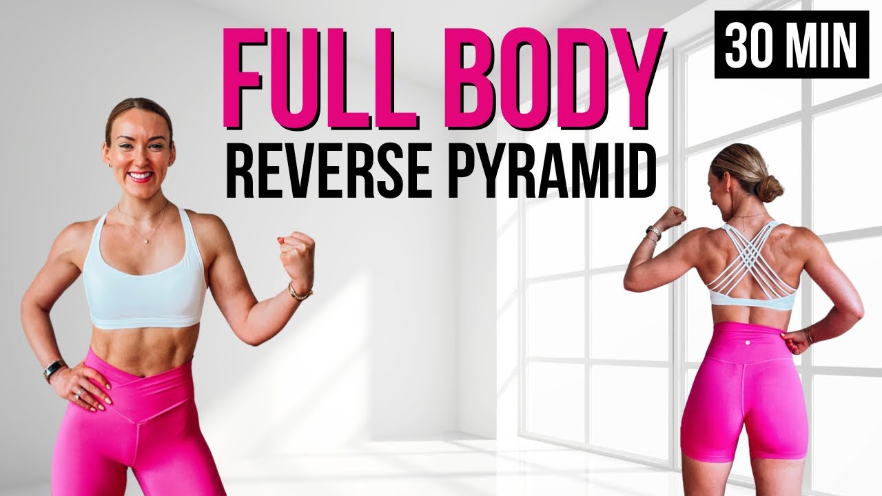 🔥 30 Min REVERSE PYRAMID FULL BODY Workout with Dumbbells | Tone & Build Muscle