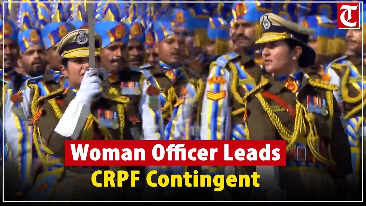 Woman officer leads all-male CRPF contingent at Republic Day parade