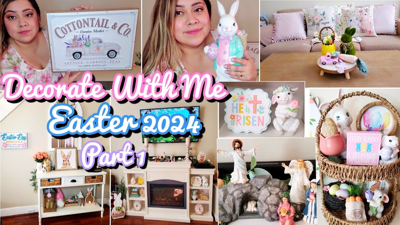 🐰🌿BEAUTIFUL EASTER DECORATE WITH ME 2024! PART 1🌷🐤