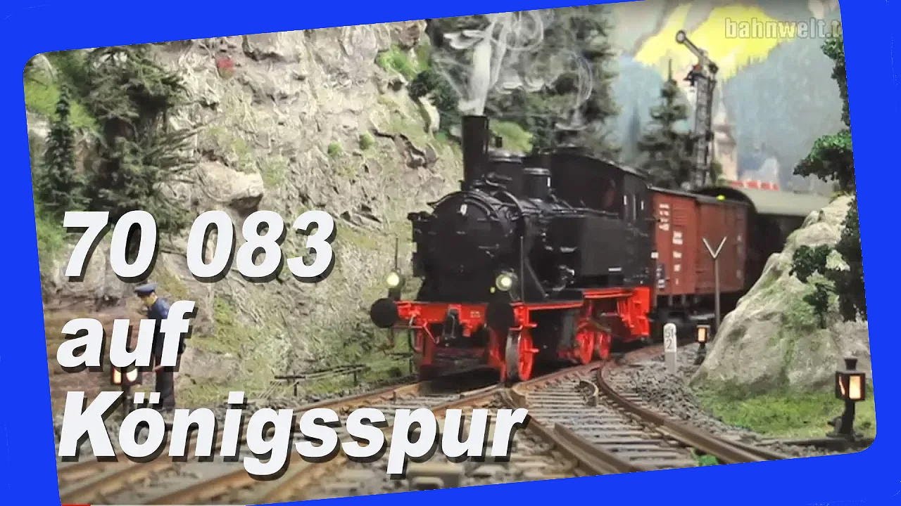 Vorbildliche Modellbahnen: 70 083 auf Königsspur