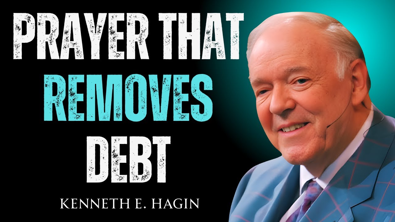 Debt Cancellation Prayer That Shocked Me | Kenneth E. Hagin Motivational Speech