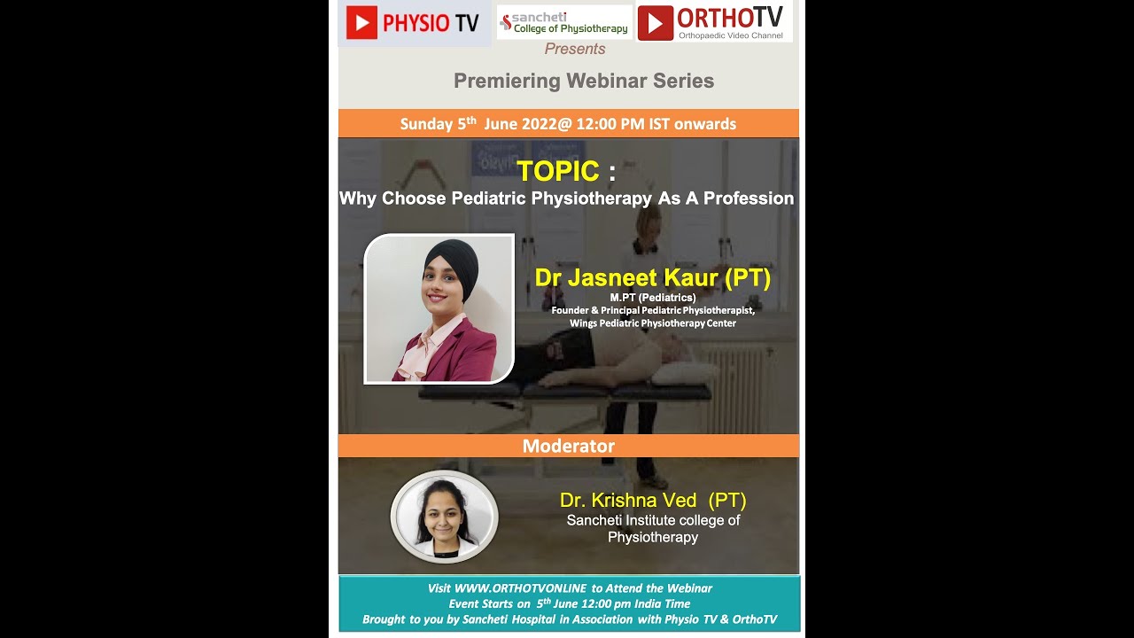 Physio TV: Why Choose Pediatric Physiotherapy As a Profession by Dr Jasneet Kaur