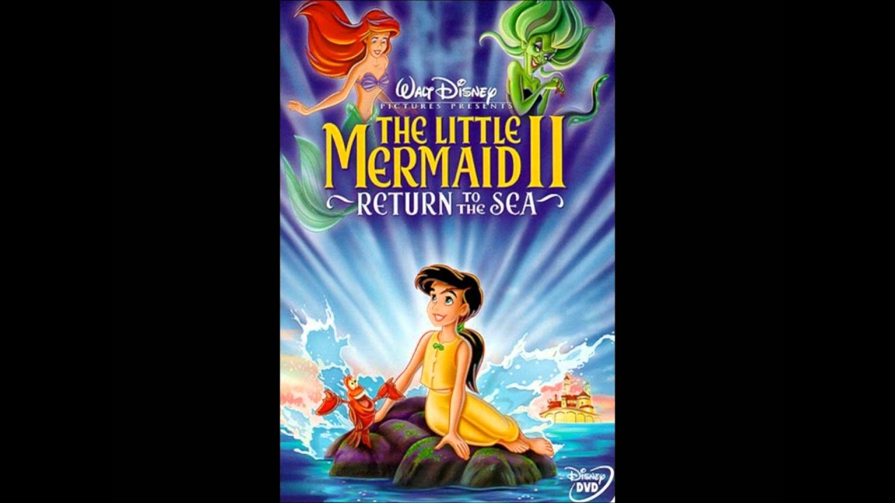 The Little Mermaid II Return to the Sea - For A Moment