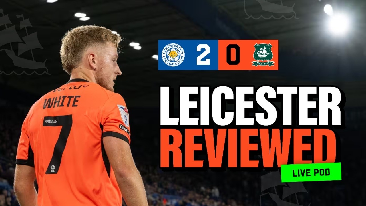 Leicester City 2-0 Plymouth Argyle: Reviewed!