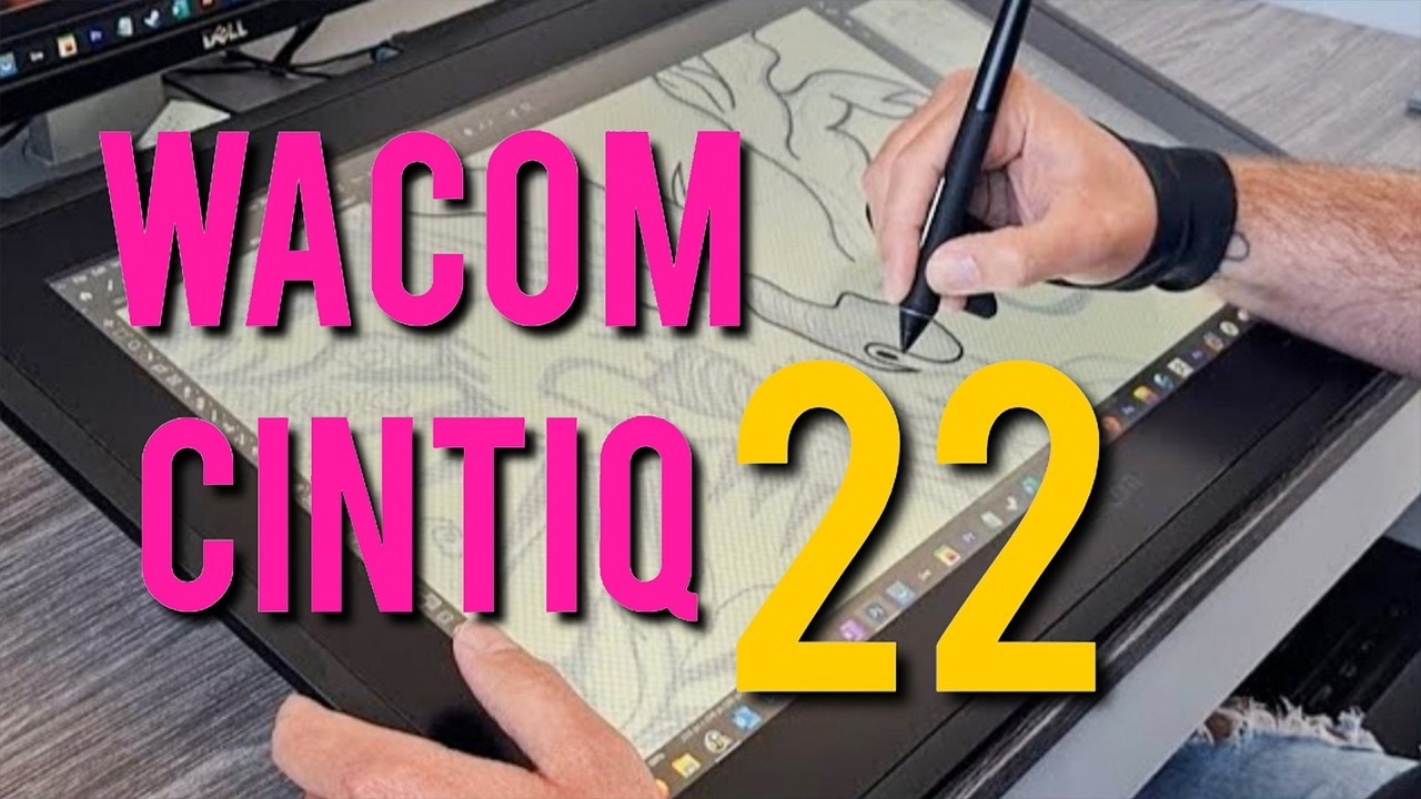Cintiq 22 First Look – Unboxing & Initial Test