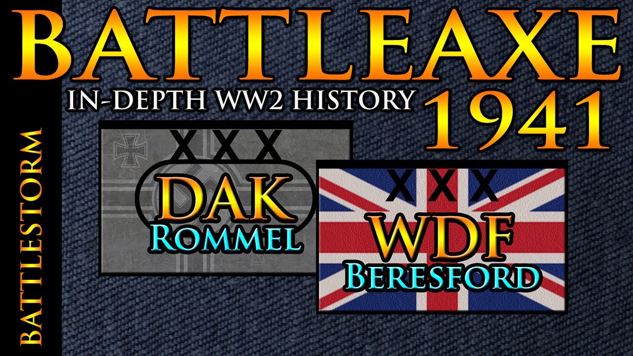 The REAL Operation Battleaxe 1941 | BATTLESTORM WW2 Documentary