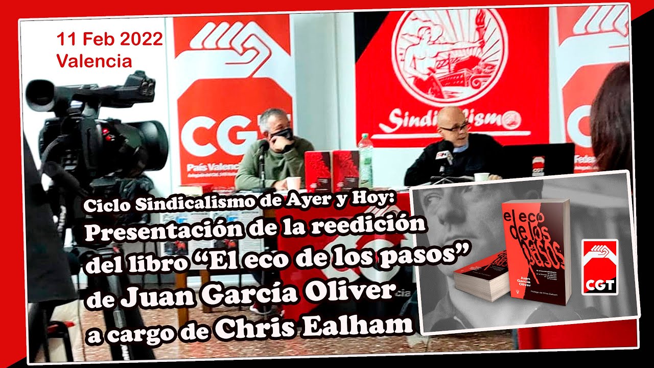 El eco de los pasos de Juan García Oliver