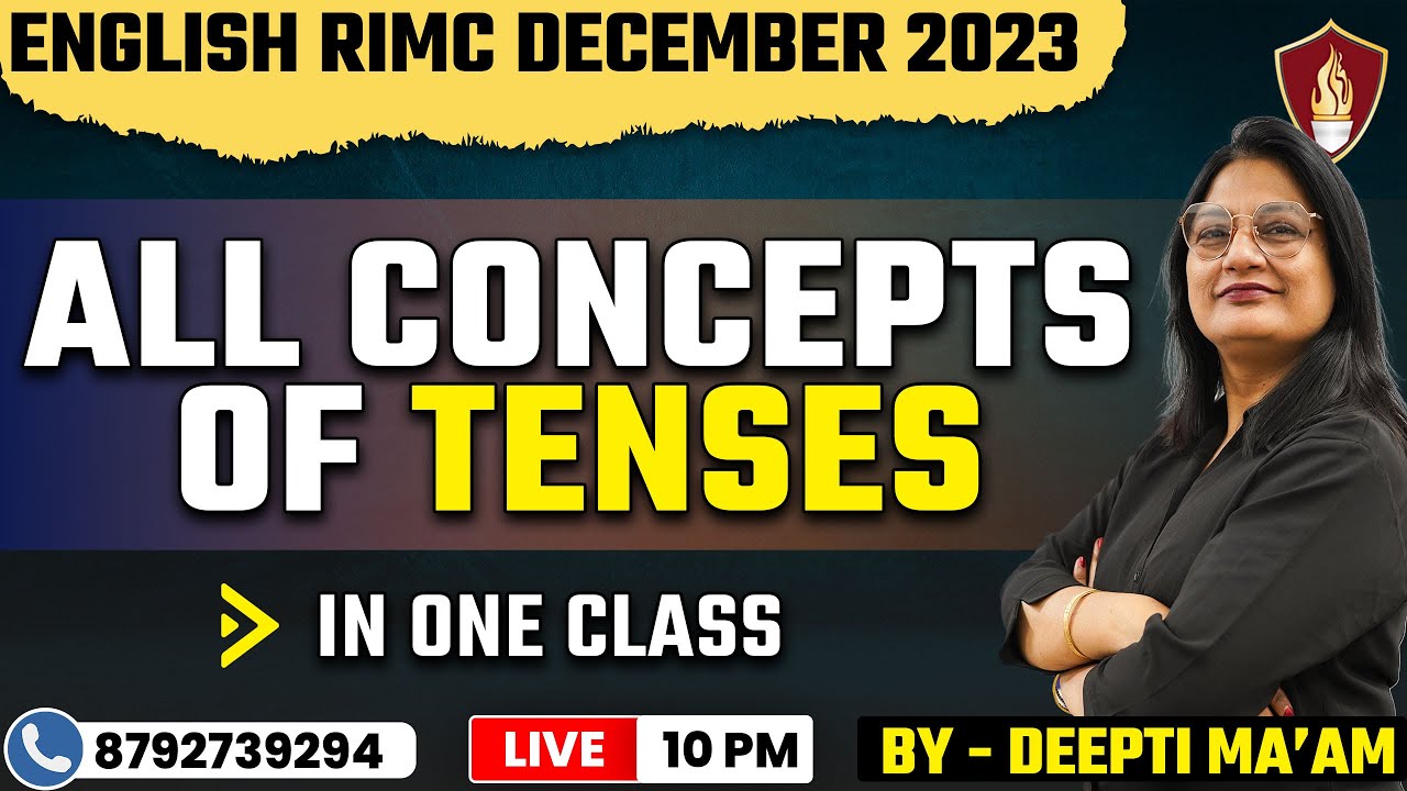 All Concepts Of Tenses | RIMC English | RIMC Online Coaching | RIMC Coaching Academy | RIMC Dec 2023