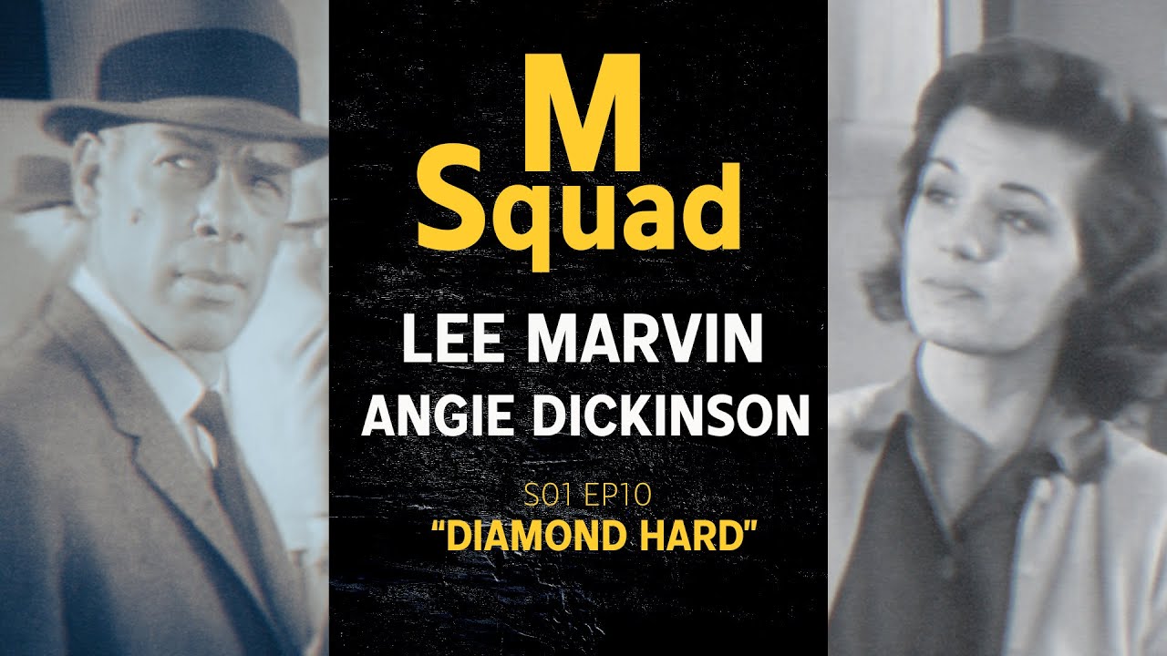M Squad | Lee Marvin, Angie Dickinson | S01Ep10 