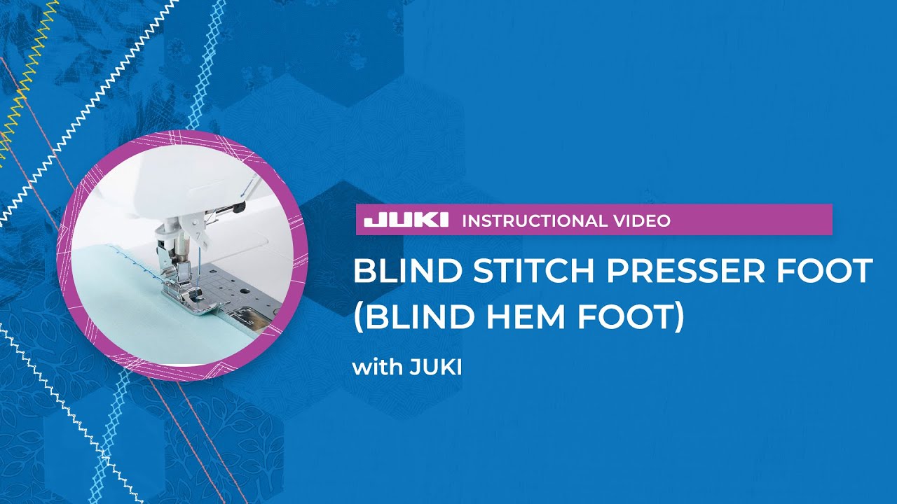 JUKI Accessories: Blind Stitch Presser Foot (Blind Hem Foot)