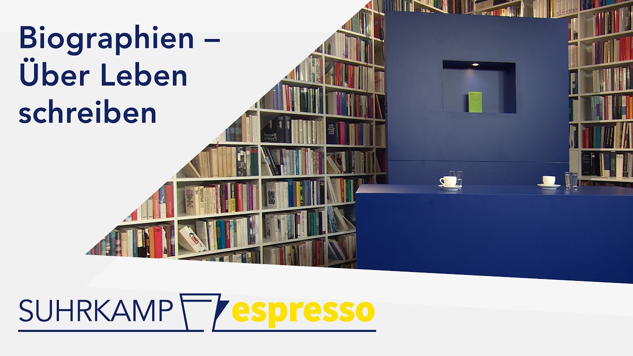 Biographien &ndash; &Uuml;ber Leben schreiben | Suhrkamp espresso #29