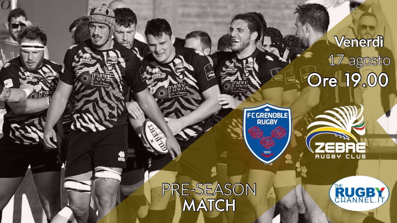 Pre season Test Match - F.C. Grenoble  vs Zebre Rugby Club