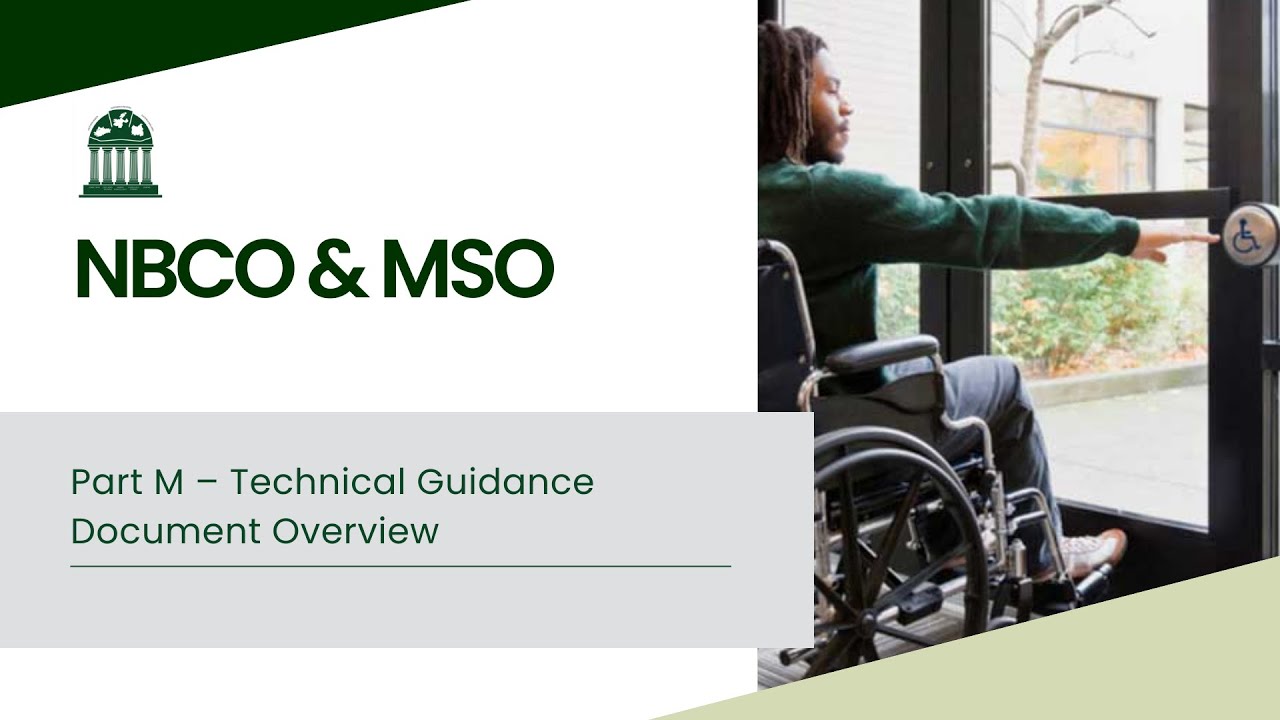 Part M &ndash; Technical Guidance Document Overview