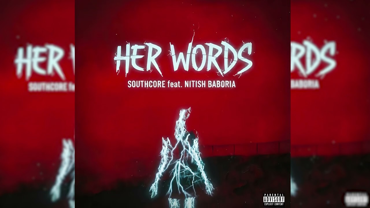 HER WORDS (official audio).   Southcore ft. Nitish baboria |prod. Deep4real