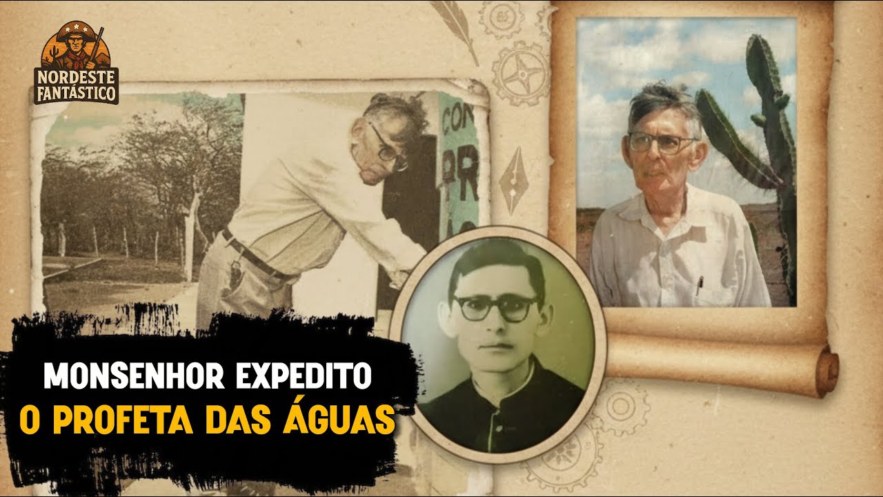 Monsenhor Expedito: O Profeta das Águas que Enfrentou a Seca no Sertão