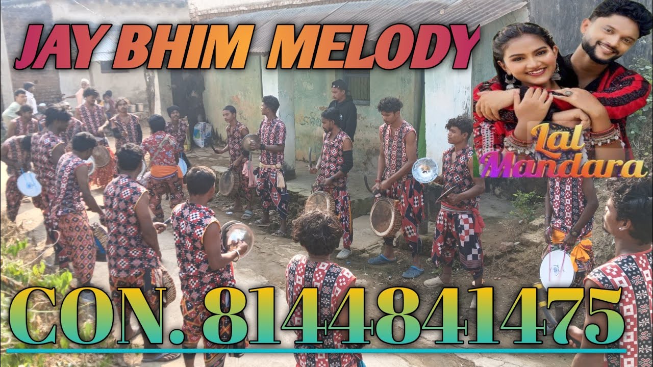 LAL MANDARA /NEW SAMBALPURI TRENDING SONG /JAY BHIM MELODY /CON.8144841475.......